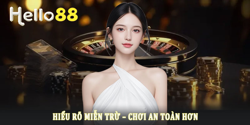 Lý do Hello88 áp dụng chính sách miễn trừ trách nhiệm