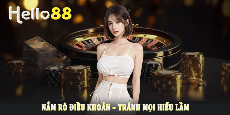 Phạm vi áp dụng của miễn trừ trách nhiệm của Hello88